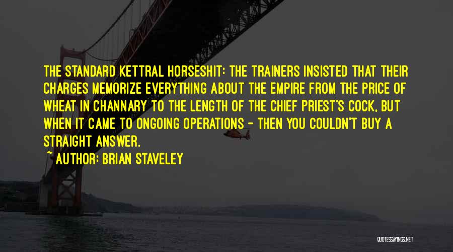 Brian Staveley Quotes 86986