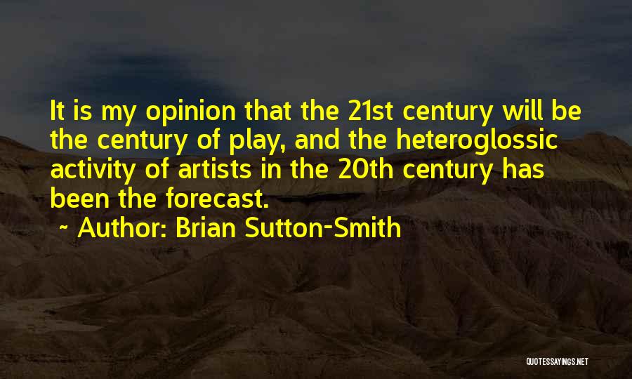 Brian Sutton-Smith Quotes 820856