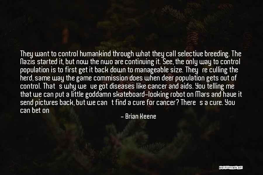Brian The Robot Quotes By Brian Keene Brian The Robot Quotes By Brian Keene