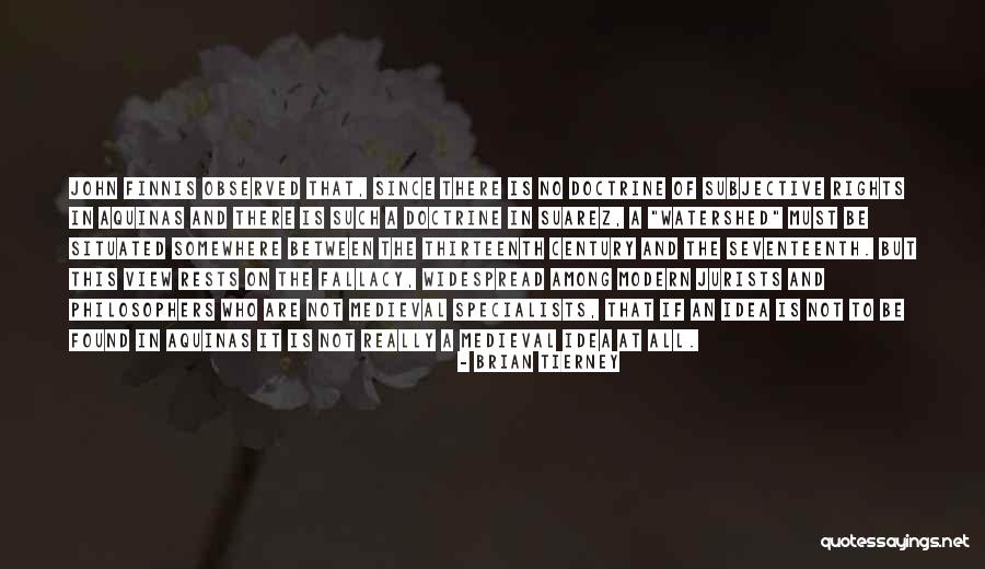 Brian Tierney Quotes 418818 Brian Tierney Quotes 418818