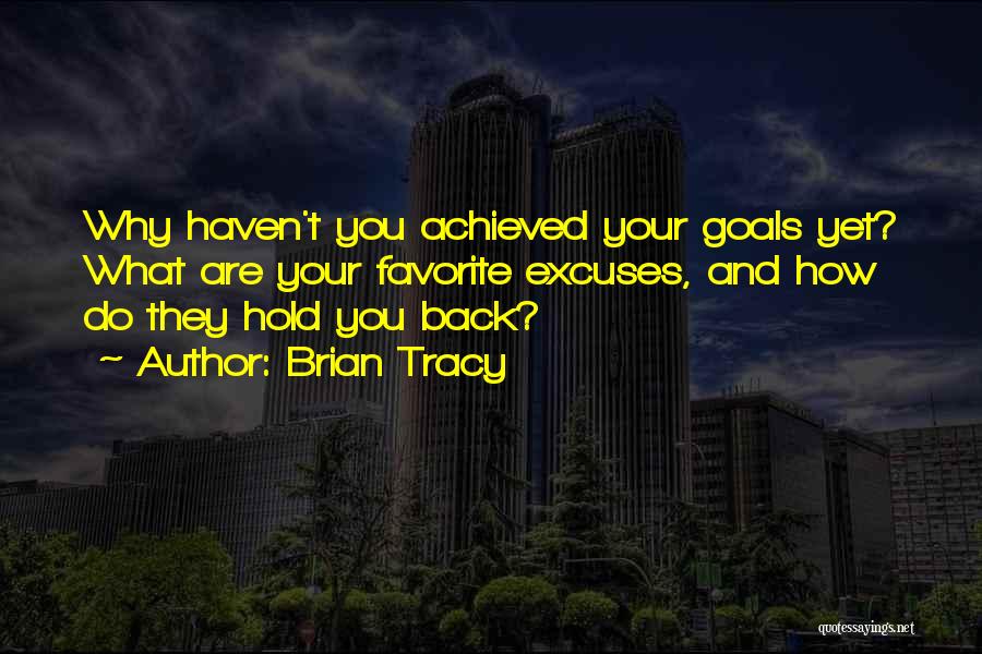 Brian Tracy Motivational Quotes By Brian Tracy