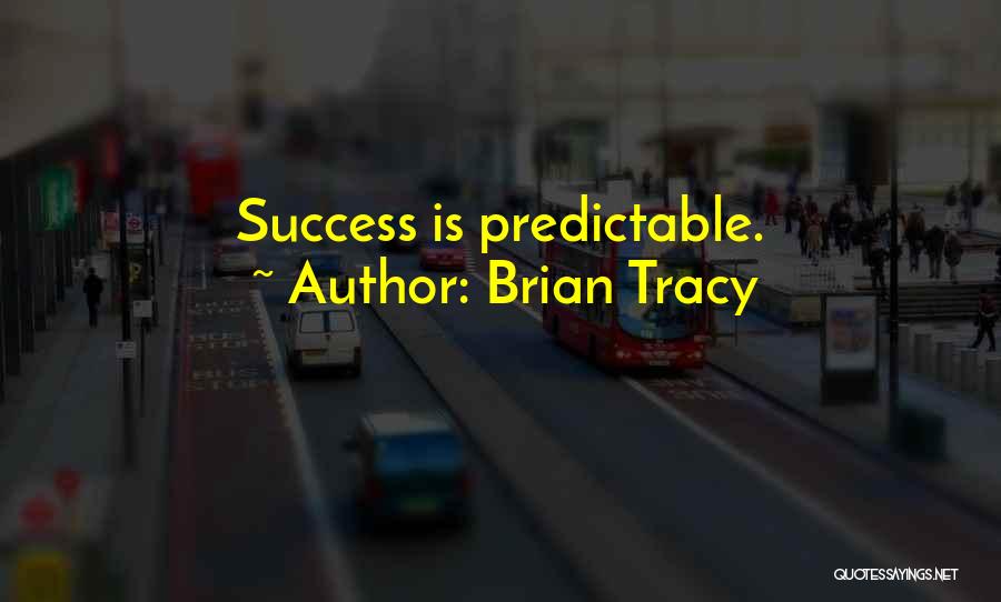 Brian Tracy Motivational Quotes By Brian Tracy