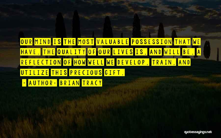 Brian Tracy Motivational Quotes By Brian Tracy