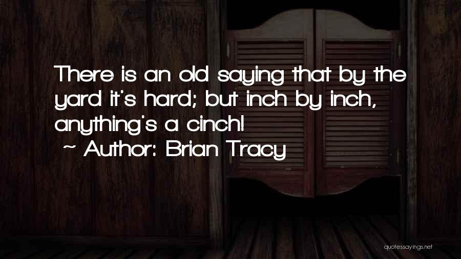 Brian Tracy Quotes 1390948