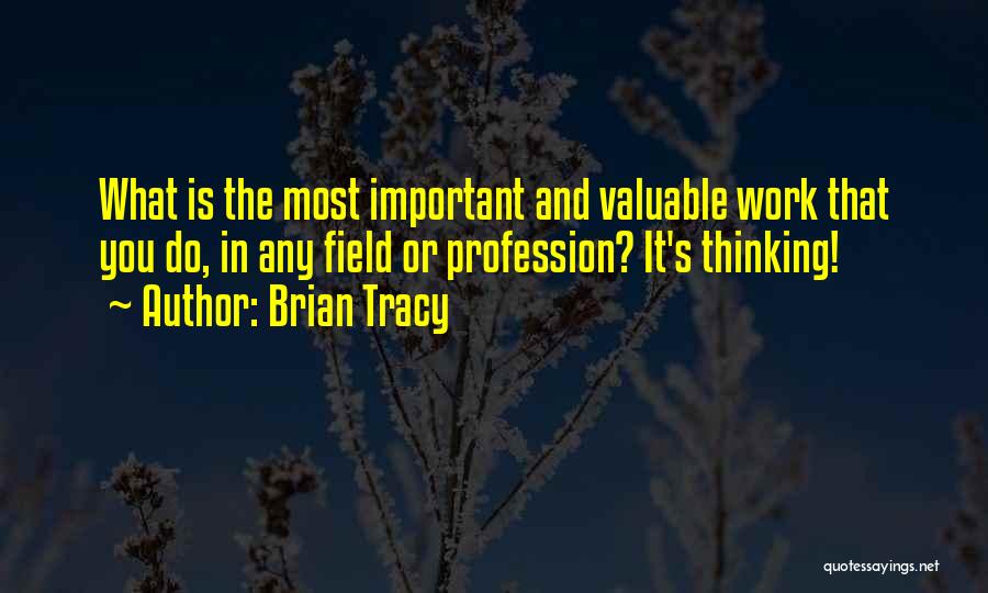 Brian Tracy Quotes 1633415