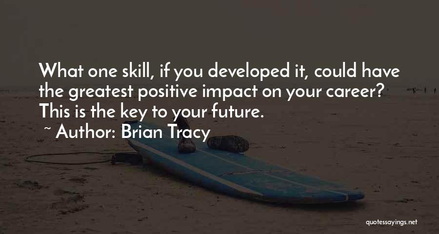 Brian Tracy Quotes 1987794