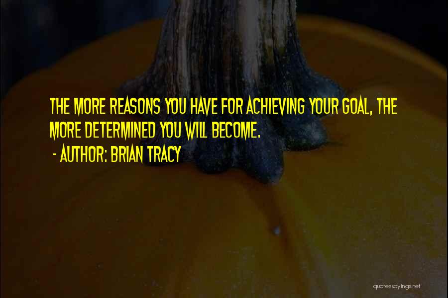 Brian Tracy Quotes 2096173