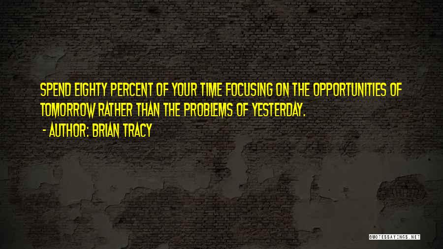 Brian Tracy Quotes 363315