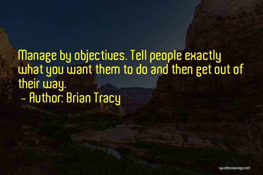 Brian Tracy Quotes 432713