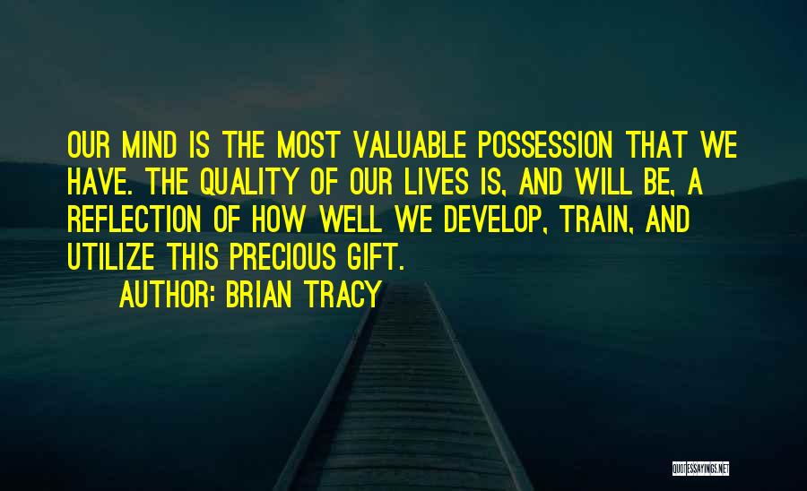 Brian Tracy Quotes 999719