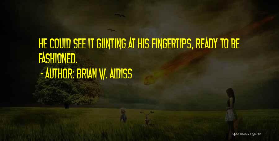 Brian W. Aldiss Quotes 1341261