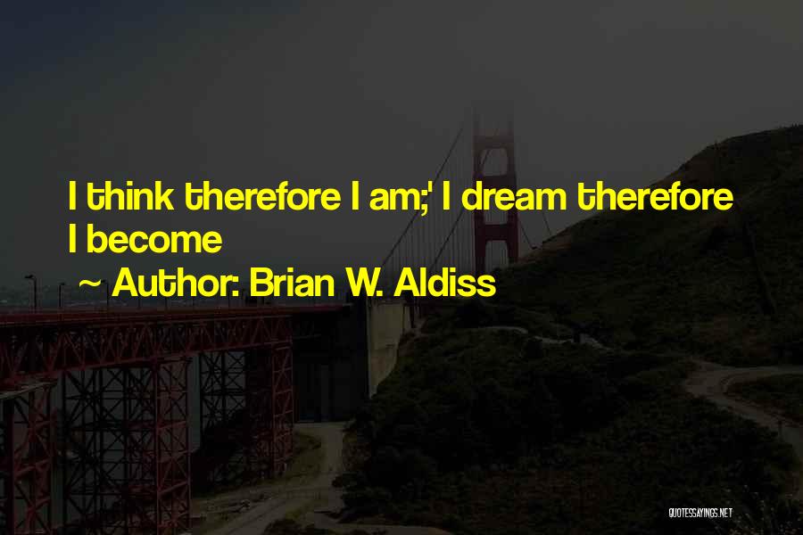 Brian W. Aldiss Quotes 702943