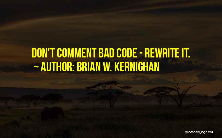Brian W. Kernighan Quotes 1644389