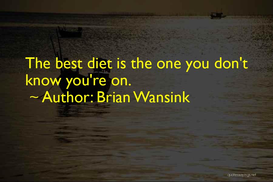 Brian Wansink Quotes 592306
