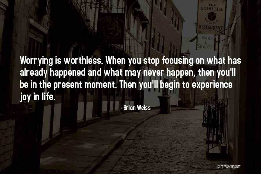 Brian Weiss Quotes 589310