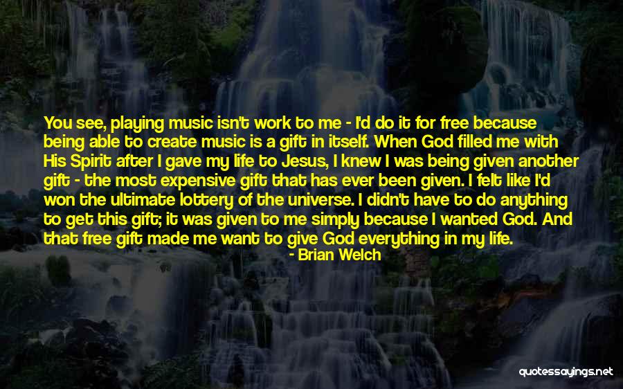 Brian Welch Quotes 974430 Brian Welch Quotes 974430