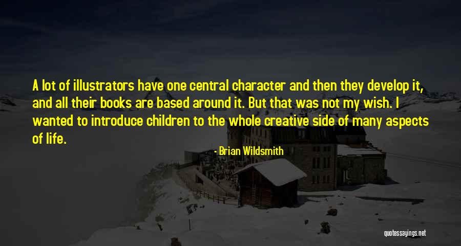 Brian Wildsmith Quotes 1510044