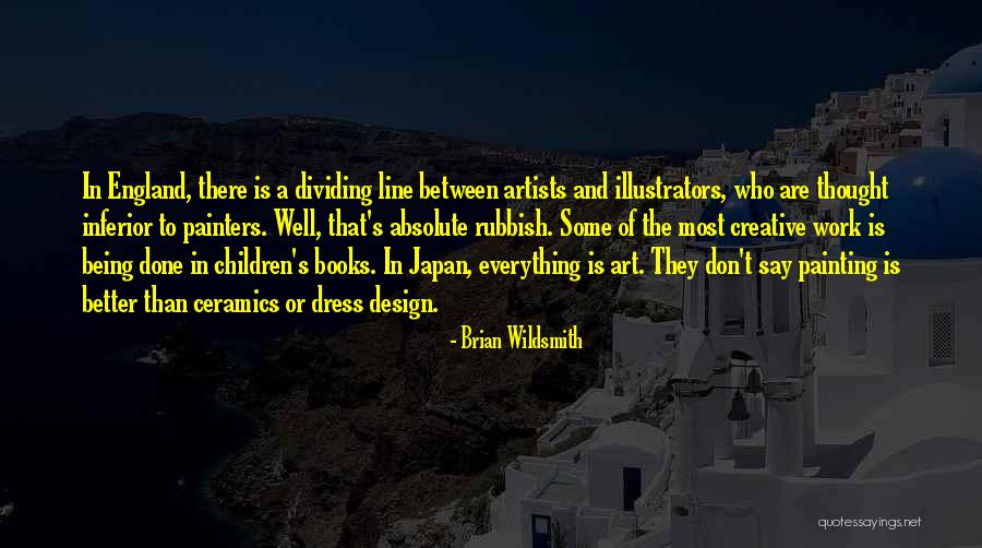 Brian Wildsmith Quotes 640046