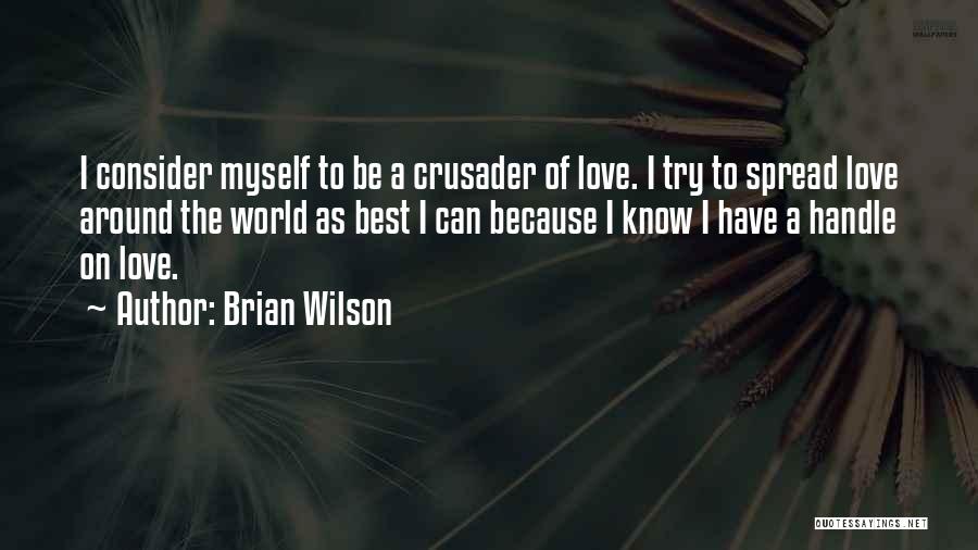 Brian Wilson Quotes 1317075