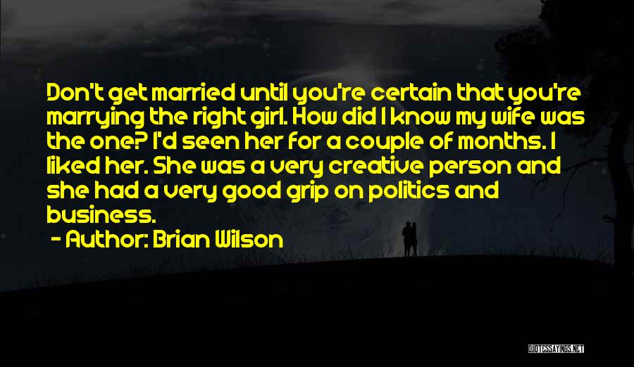 Brian Wilson Quotes 1702468