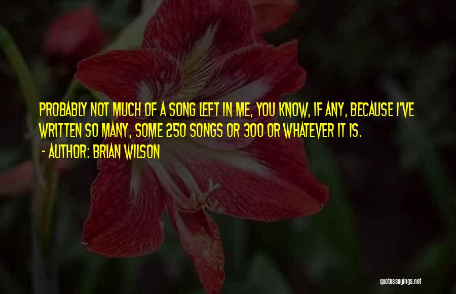 Brian Wilson Quotes 2128466