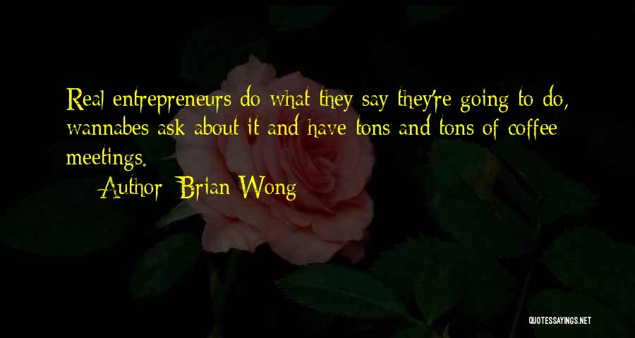 Brian Wong Quotes 198803