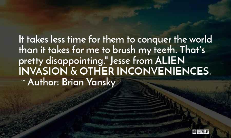 Brian Yansky Quotes 233115