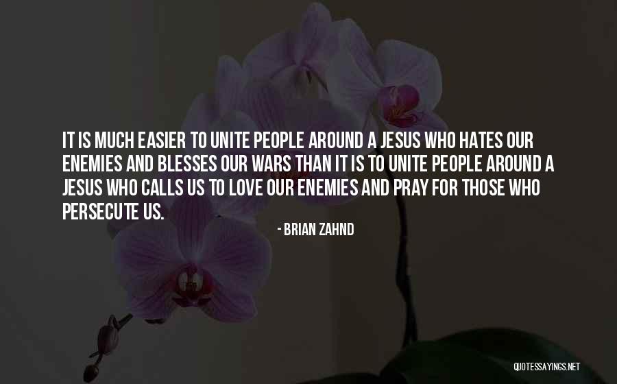 Brian Zahnd Quotes 634279