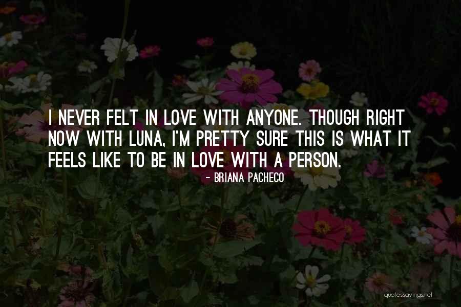 Briana Pacheco Quotes 1213264 Briana Pacheco Quotes 1213264