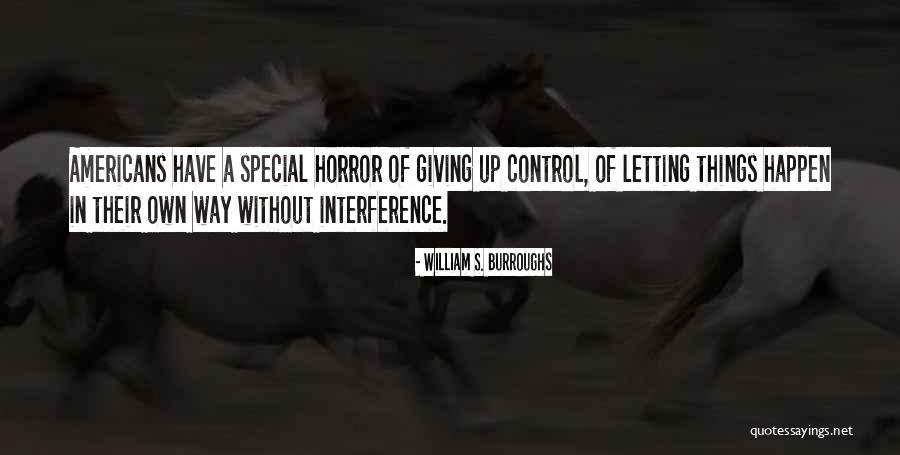 Brianna Beach Birthplace Quotes By William S. Burroughs Brianna Beach Birthplace Quotes By William S. Burroughs