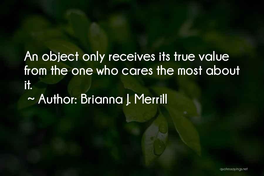 Brianna J. Merrill Quotes 964134
