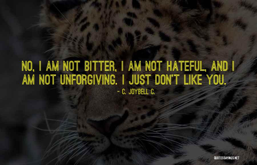 Brianna Taylor Quotes By C. JoyBell C. Brianna Taylor Quotes By C. JoyBell C.