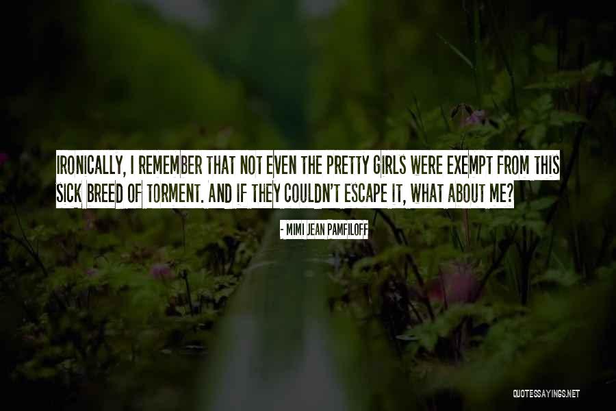 Brianne Blu Quotes By Mimi Jean Pamfiloff Brianne Blu Quotes By Mimi Jean Pamfiloff