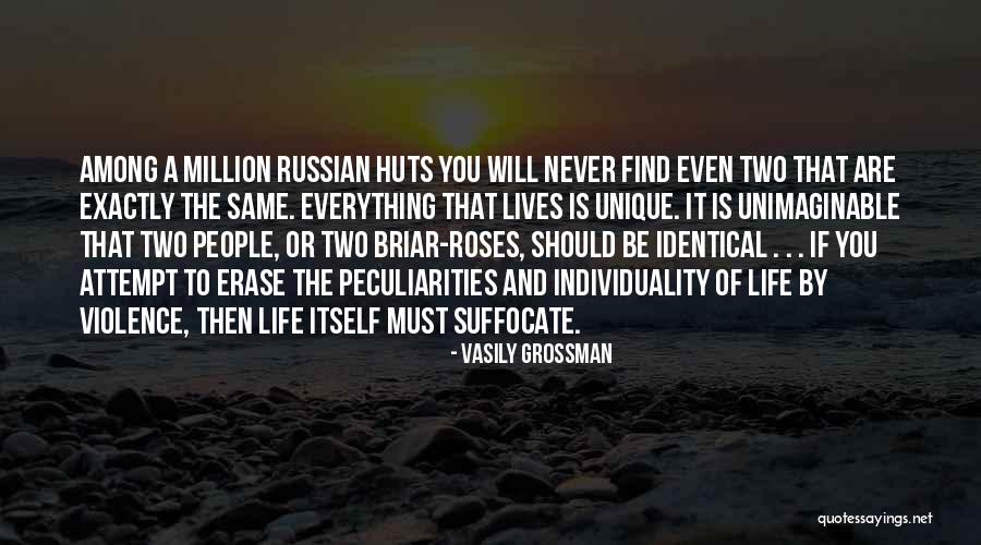 Briar Quotes By Vasily Grossman Briar Quotes By Vasily Grossman