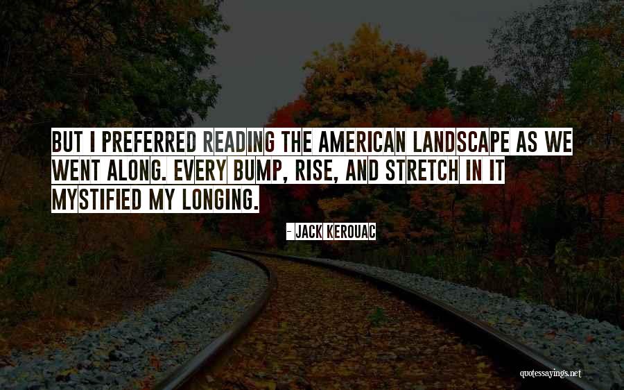 Brias Quotes By Jack Kerouac Brias Quotes By Jack Kerouac