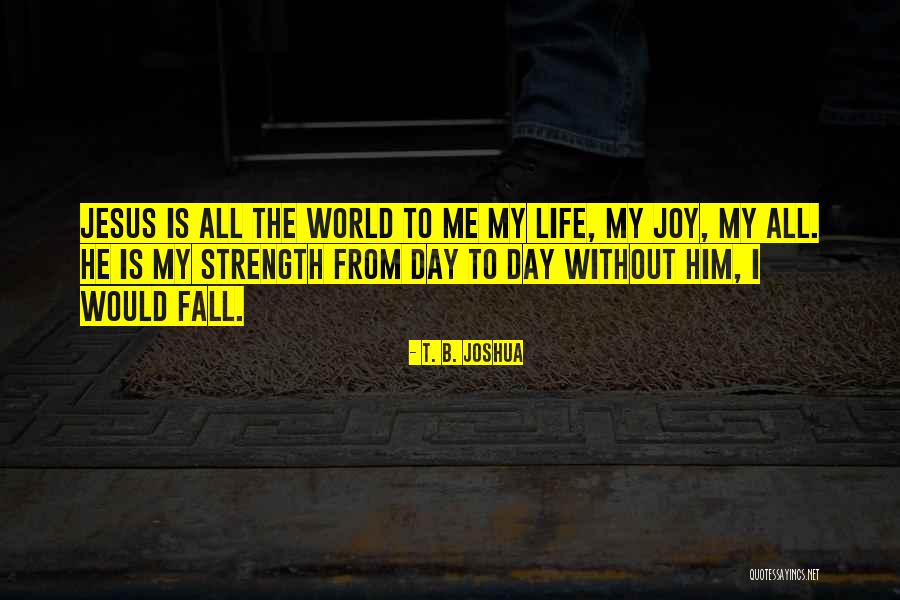 Briathar Quotes By T. B. Joshua Briathar Quotes By T. B. Joshua