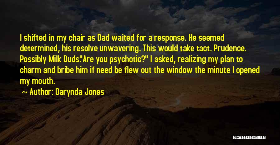 Bribe Quotes By Darynda Jones