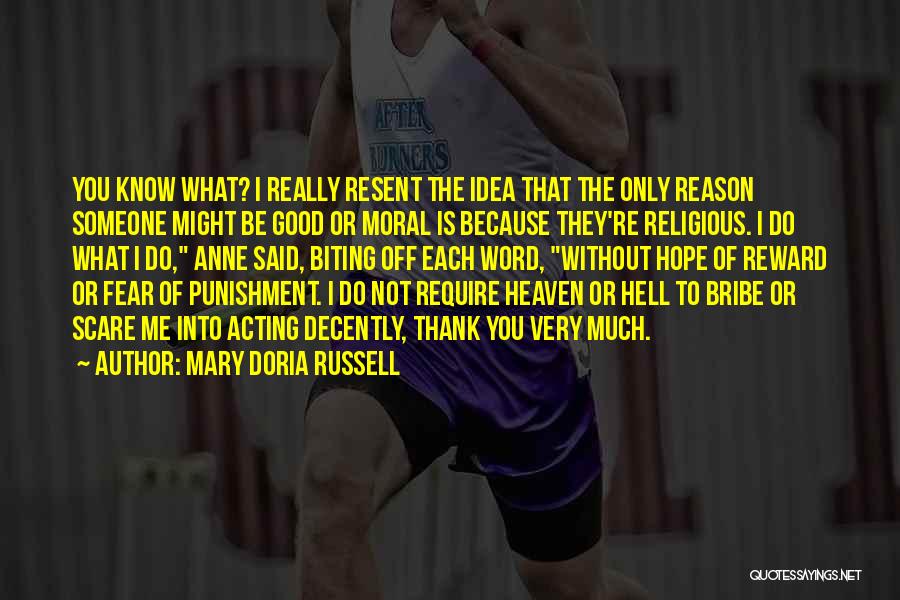 Bribe Quotes By Mary Doria Russell