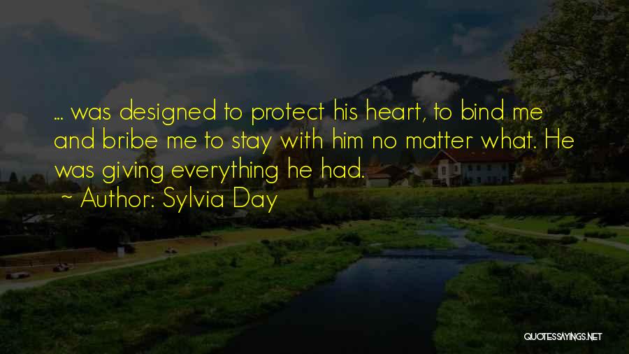 Bribe Quotes By Sylvia Day