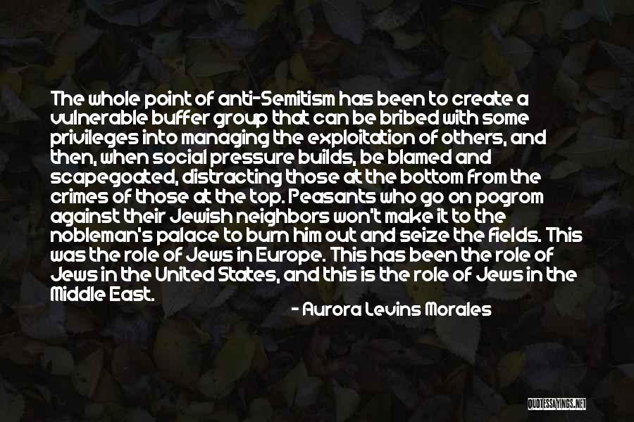Bribed Her Quotes By Aurora Levins Morales Bribed Her Quotes By Aurora Levins Morales