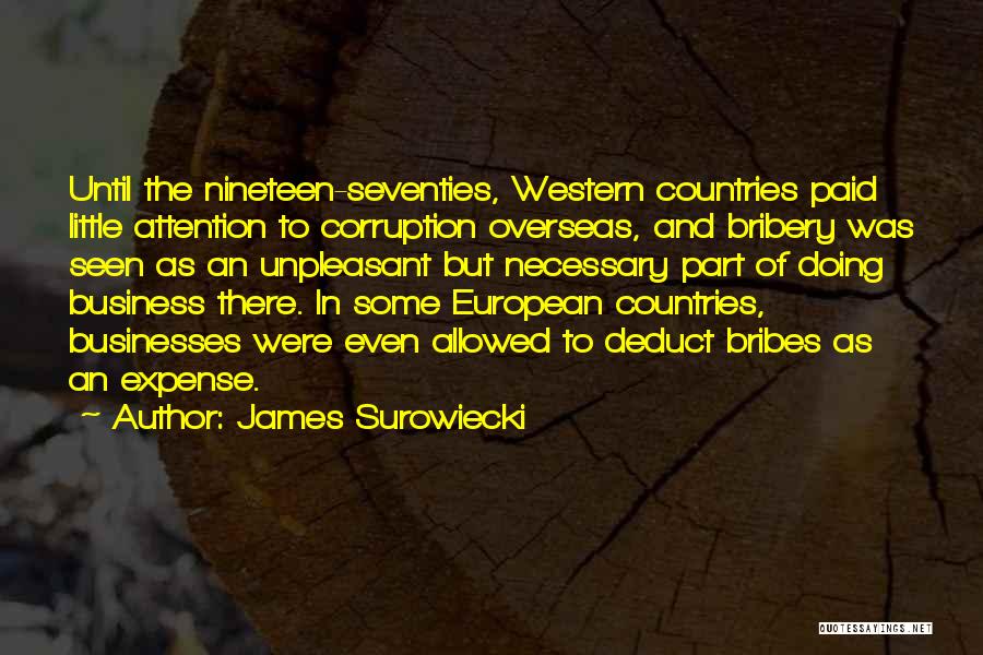 Bribery And Corruption Quotes By James Surowiecki