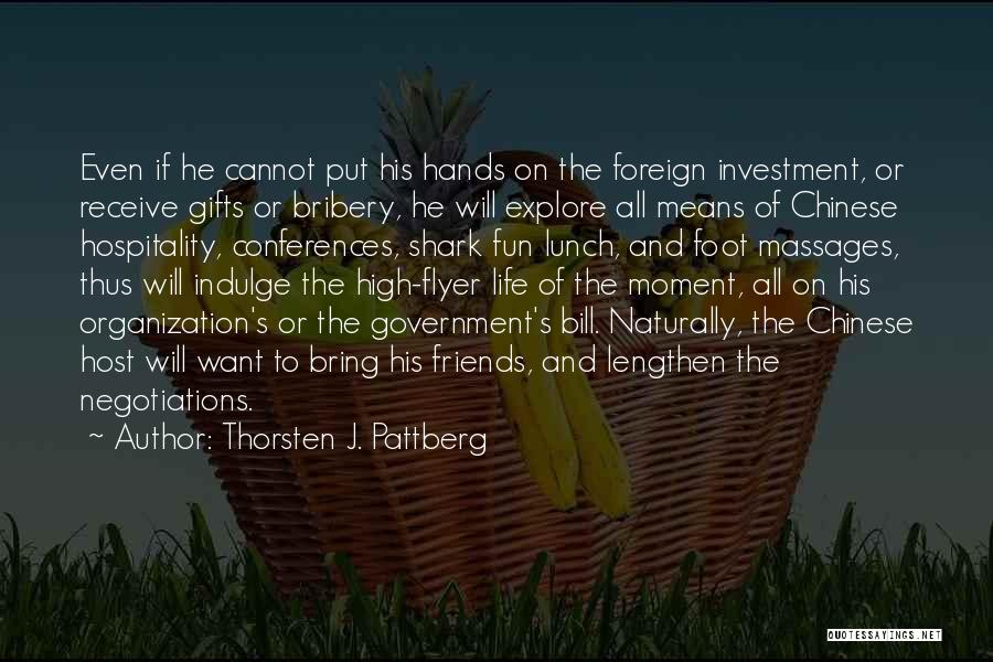 Bribery And Corruption Quotes By Thorsten J. Pattberg