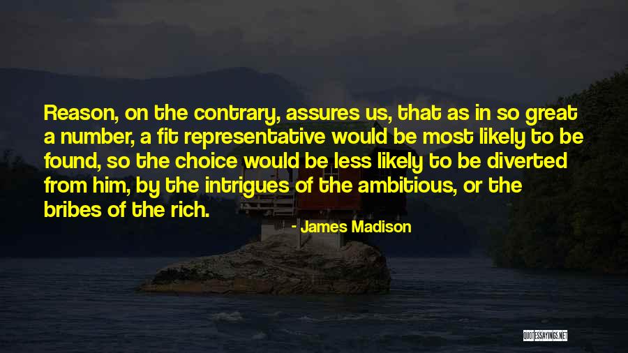 Bribes Quotes By James Madison Bribes Quotes By James Madison