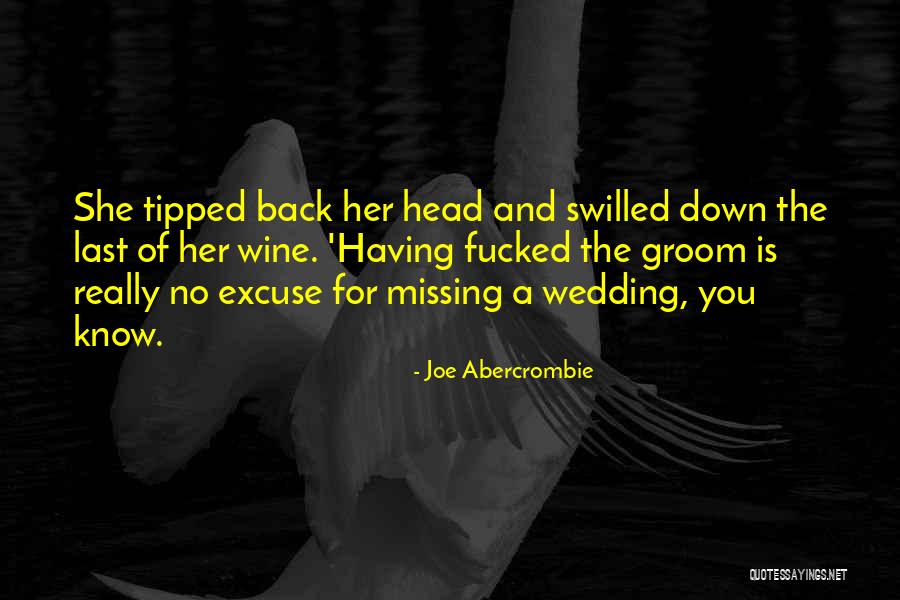 Bribiesca Quotes By Joe Abercrombie Bribiesca Quotes By Joe Abercrombie