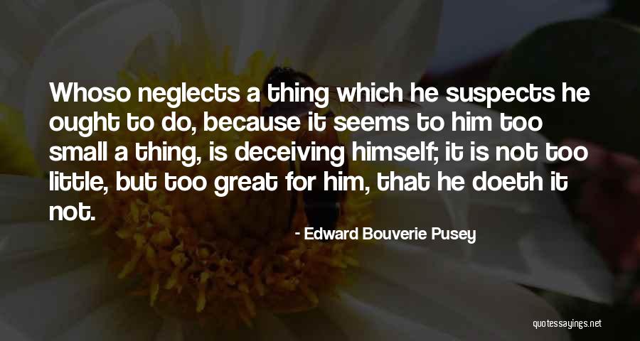 Bribiesca Surname Quotes By Edward Bouverie Pusey Bribiesca Surname Quotes By Edward Bouverie Pusey