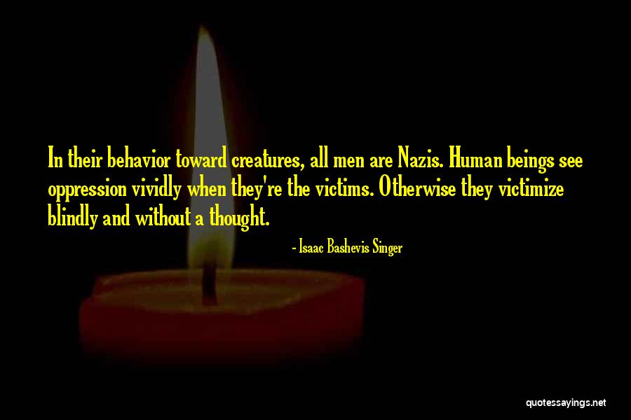 Bricault Dit Quotes By Isaac Bashevis Singer Bricault Dit Quotes By Isaac Bashevis Singer