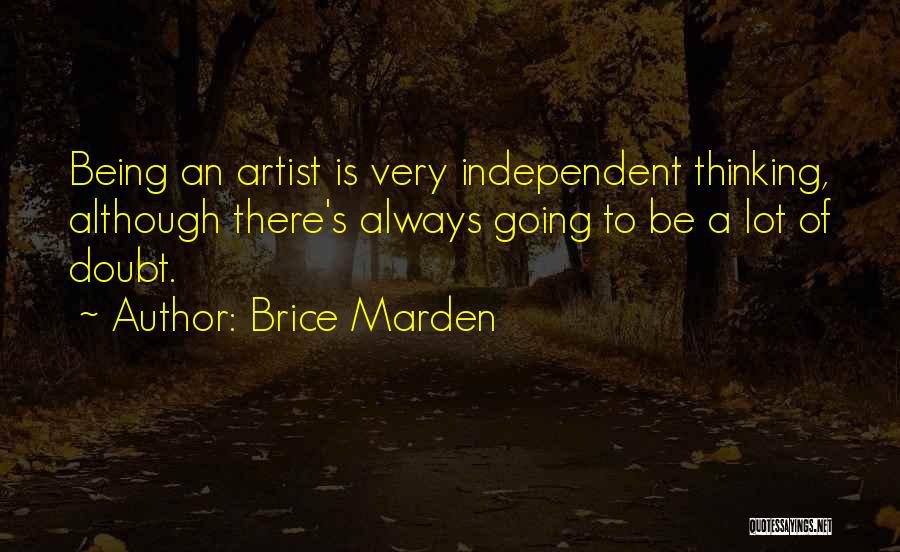 Brice Quotes By Brice Marden