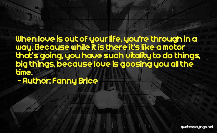 Brice Quotes By Fanny Brice