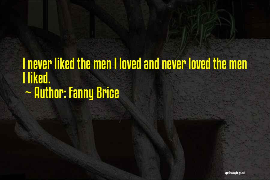 Brice Quotes By Fanny Brice