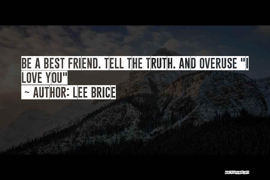 Brice Quotes By Lee Brice